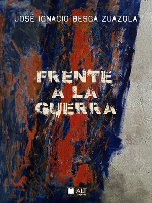 Frente a la guerra - ebook